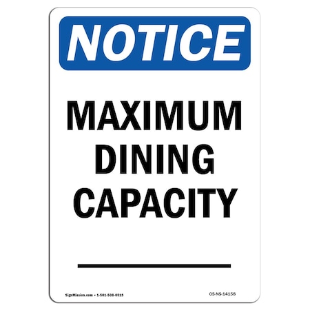 Signmission OSHA Notice, 5" Height, Maximum Dining Capacity Sign, 5" X 3.5", Portrait OS-NS-D-35-V-14158